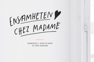ensmamheten ställer ut screentryck och foton på chez madame